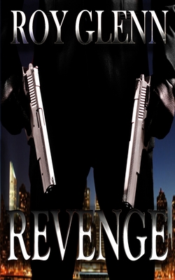 Revenge - Roy Glenn