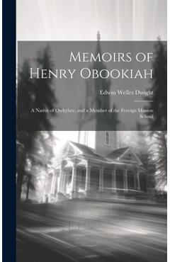 Coperta cărții 'Memoirs of Henry Obookiah: A Native of Owhyhee, and a Member of the Foreign Mission School - Edwin Welles Dwight'