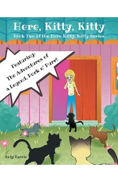 Coperta cărții 'Here, Kitty, Kitty: Book Two of the Here Kitty, Kitty Series - Judy Tarvin'