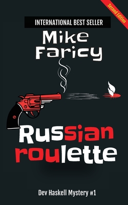 Russian Roulette: Second Edition - Mike Faricy