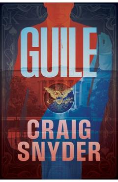 Coperta cărții 'Guile - Craig Snyder'