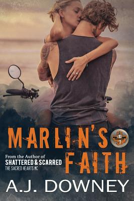 Marlin's Faith: The Virtues Book II - A. J. Downey