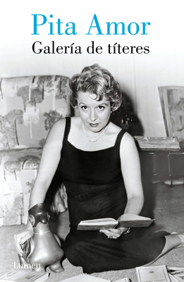 Galería de Títeres / Puppet Galery - Pita Amor