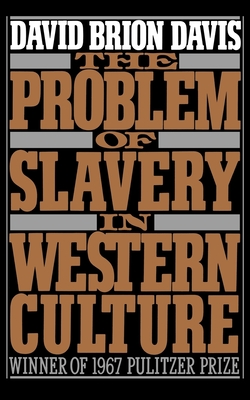 Coperta cărții 'The Problem of Slavery in Western Culture - David Brion Davis'
