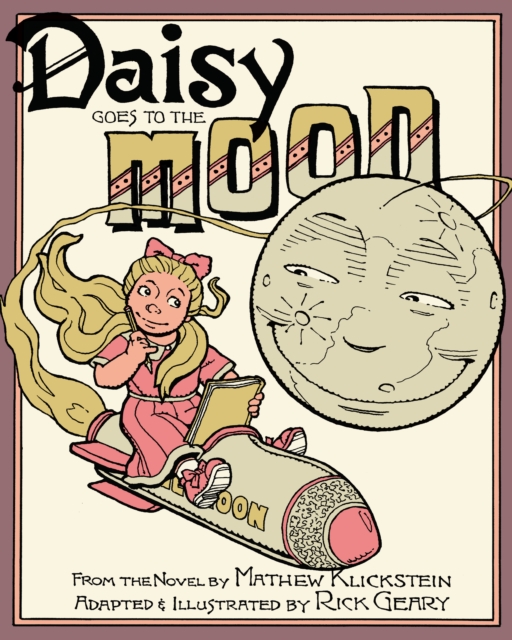 Daisy Goes to the Moon - Rick Geary