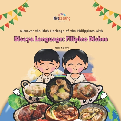 Bisaya Language: Filipino Dishes -