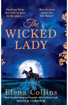 Coperta cărții 'The Wicked Lady - Elena Collins'