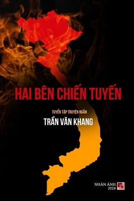Coperta cărții 'Hai Bên Chiến Tuyến (soft cover) - Van Khang Tran'