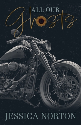 All Our Ghosts - Jessica Norton