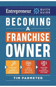 Coperta cărții 'Becoming a Franchise Owner - Tim Parmeter'