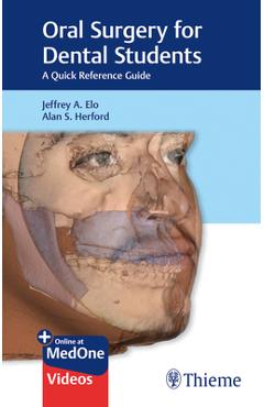 Coperta cărții 'Oral Surgery for Dental Students: A Quick Reference Guide - Jeffrey A. Elo'