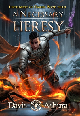 A Necessary Heresy - Davis Ashura