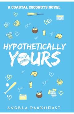 Hypothetically Yours: Coastal Coconut - Angela Parkhurst