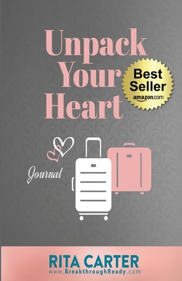 Coperta cărții 'Unpack Your Heart Journal - Rita Carter'