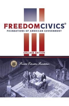 Coperta cărții 'FreedomCivics - College Edition: Foundations of American Government - Craig W. Rhyne'