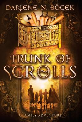 Coperta cărții 'Trunk of Scrolls - Darlene N. Bocek'