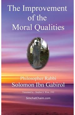 Coperta cărții 'The Improvement of the Moral Qualities: Jewish Philosophy - Ibn Gabirol Solomon'