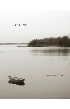 Coperta cărții 'Crossing - Sal Taylor Kydd'