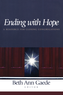 Ending with Hope - Beth Ann Gaede
