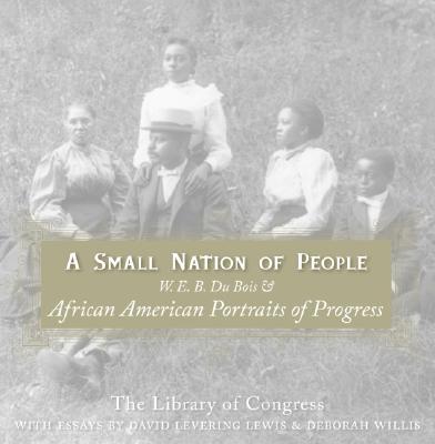 A Small Nation of People - David Levering Lewis