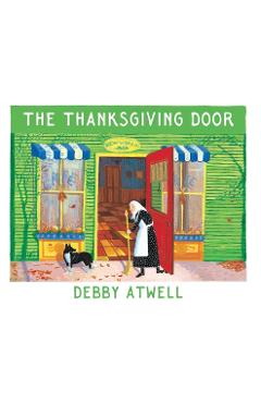 Poza produsului The Thanksgiving Door - Debby Atwell