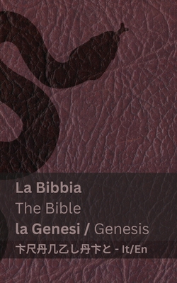 Coperta cărții 'La Bibbia (la Genesi) / The Bible (Genesis): Tranzlaty Italiano English -'