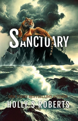 Sanctuary - Holly S. Roberts