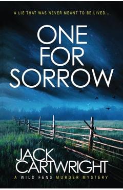 Poza produsului One For Sorrow - Jack Cartwright