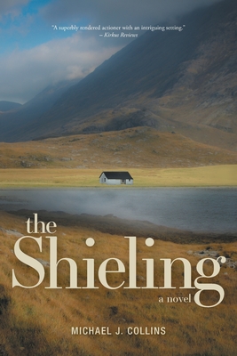 Coperta cărții 'The Shieling - Michael J. Collins'