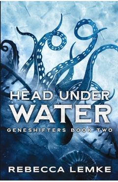 Coperta cărții 'Head Under Water - Rebecca Lemke'