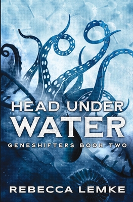 Coperta cărții 'Head Under Water - Rebecca Lemke'