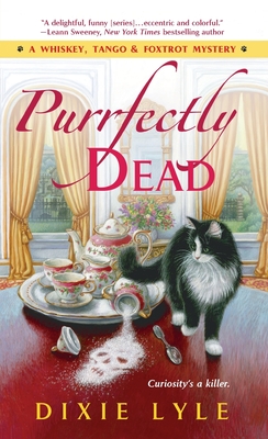 Purrfectly Dead - Dixie Lyle