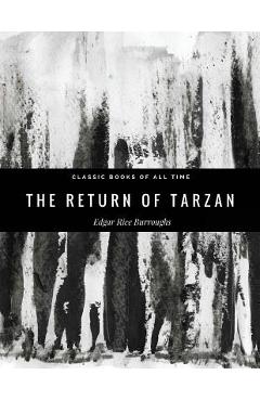 Coperta cărții 'The Return of Tarzan - Edgar Rice Burroughs'