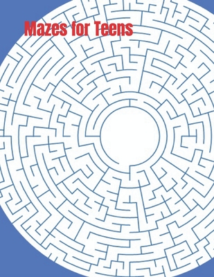 Mazes for Teens - Kadambini Banerjee