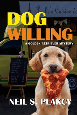 Dog Willing - Neil S. Plakcy