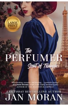 Coperta cărții 'The Perfumer: Scent of Triumph - Jan Moran'