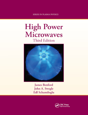 High Power Microwaves - James Benford