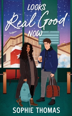 Looks Real Good Now - Sophie Thomas