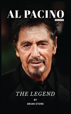 AL Pacino New Book The Legend - Brian Stone