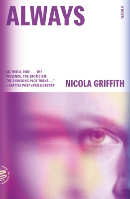 Always: A Novel (Aud Torvingen) - Nicola Griffith