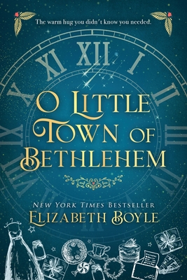 O Little Town of Bethlehem - Elizabeth Boyle
