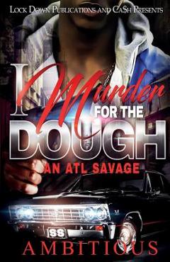 Coperta cărții 'I Murder for the Dough -'