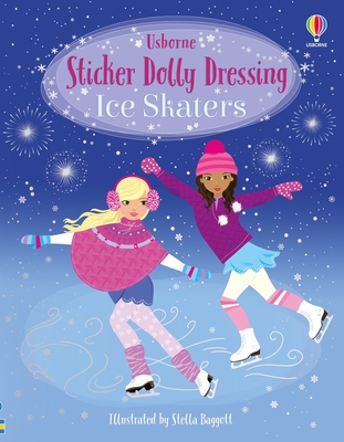 Coperta cărții 'Sticker Dolly Dressing Ice Skaters - Fiona Watt'