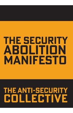 Coperta cărții 'The Security Abolition Manifesto -'