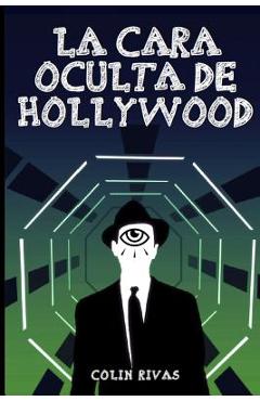 Coperta cărții 'La Cara Oculta de Hollywood - Jordan Maxwell'
