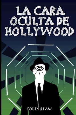 Coperta cărții 'La Cara Oculta de Hollywood - Jordan Maxwell'