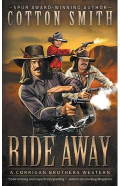 Coperta cărții 'Ride Away: A Classic Western Series - Cotton Smith'