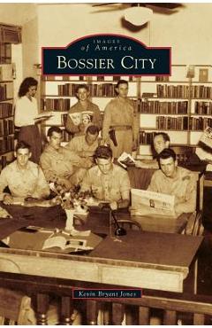 Coperta cărții 'Bossier City - Kevin Bryant Jones'