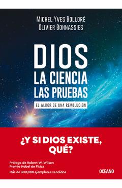 Poza produsului Dios. La Ciencia, Las Pruebas / God. the Science, the Questions: El Albor de Una Revolución / The Dawn of a Revolution - Olivier Bonnassies