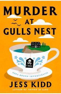 Murder at Gulls Nest - Jess Kidd